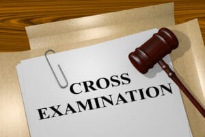 Four Key Tips for How to Not Get Cross-Wise on Your Trial Court Cross-Examination